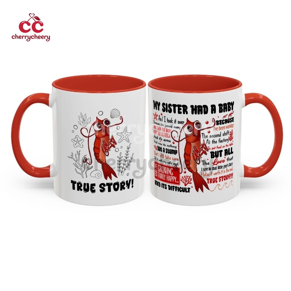 True Story Mug True Story Mug
