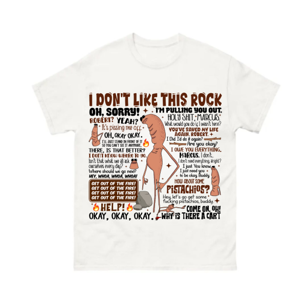 I Don’t Like This Rock Marcus & Robert Shirt