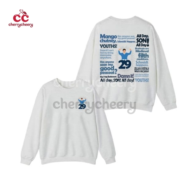 29! Schmidt New Girl Show Quotes 2 Sided Shirt (2)