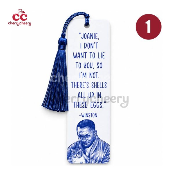 Winston Quotes New Girl Show Acrylic Bookmark