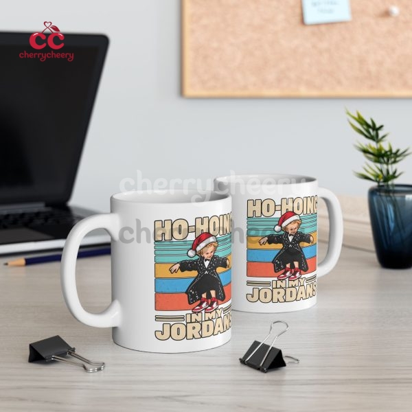 Funny Ho Hoing in my jordans Holiday  Mug